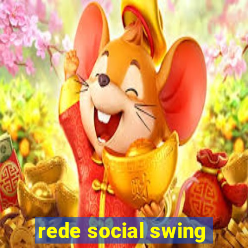 rede social swing